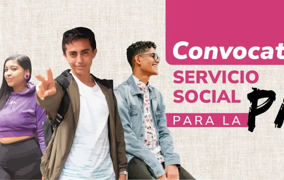Abren convocatoria del Servicio Social para la Paz