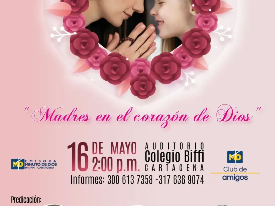 Emisora Minuto de Dios Cartagena invita al gran Homenaje a las Madres 2026