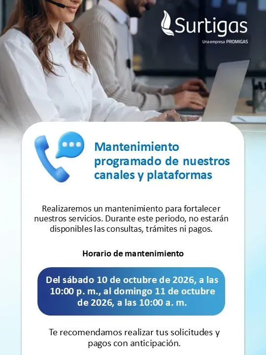 Surtigas realizará mantenimiento programado de sus canales y plataformas este 10 y 11 de octubre de 2026